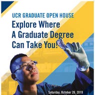 UCR Grad Open House Flyer 2019
